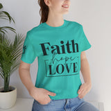Faith, Hope, Love women's t-shirt