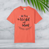JOSI LOVE Inspirational Women's T-Shirt"be you the world will adjust"