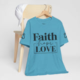 Faith, Hope, Love women's t-shirt